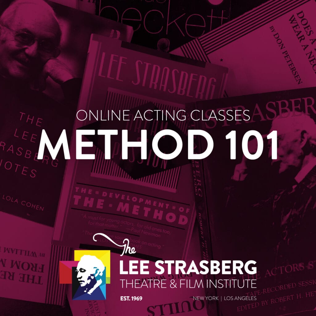 Online Acting Classes The Lee Strasberg Theatre Film Institute